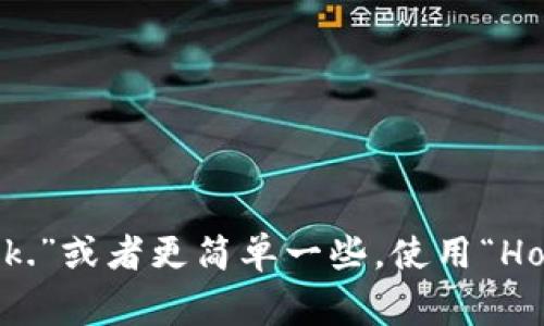 “希望你能取回钱包”的英语表达可以是“Hope you can get your wallet back.”或者更简单一些，使用“Hope you find your wallet.”根据句子的具体语境，在沟通时可以进行适当调整。