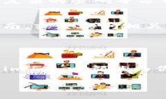    imToken安卓版使用指南：迈向区块链世界的第一