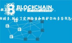 在讨论如何设置和使用imToken多签钱包之前，让我