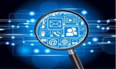 imToken的全面解析：功能、优势与应用场景